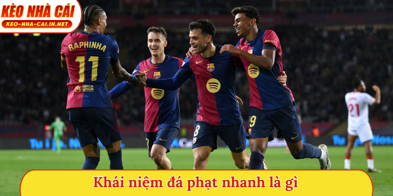 Khái niệm đá phạt nhanh là gì
