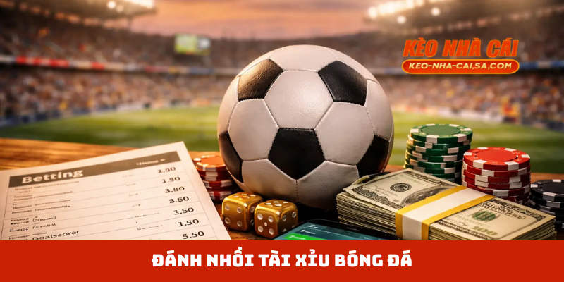 Đánh nhồi tài xỉu