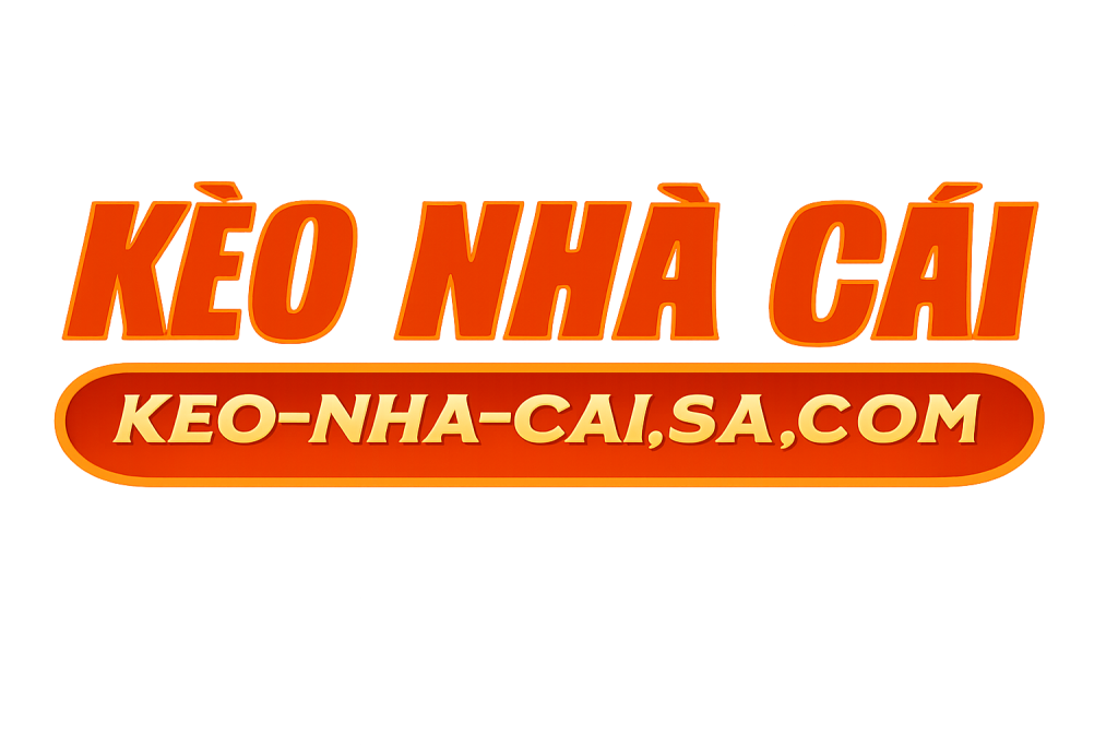 Kèo Nhà Cái