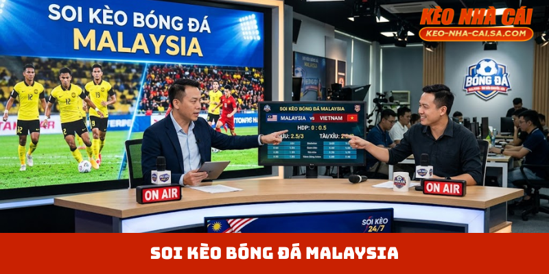 Kèo bóng đá Malaysia